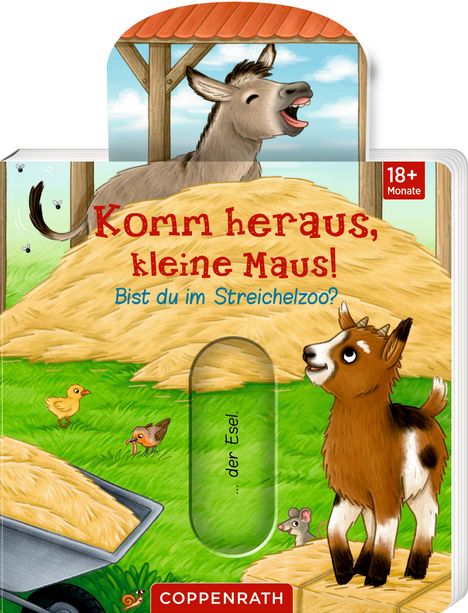 Komm heraus, kleine Maus!: Bist du im Streichelzoo?, Buch