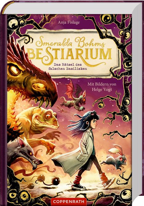 Buchtitel: Smeralda Bohms Bestiarium. Untertitel: Das Rätsel des falschen Basilisken. Ein Mädchen umgeben von fantasievollen Kreaturen.