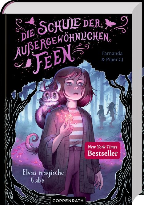 "Die Schule der außergewöhnlichen Feen. Elvas magische Gabe. New York Times Bestseller." Eine Mädchenfigur und ein magisches Wesen im Wald.