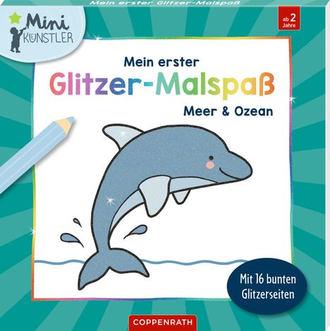 "Mein erster Glitzer-Malspaß: Meer & Ozean" steht auf einem Buchcover mit springendem Delfin und einem Bleistift.
