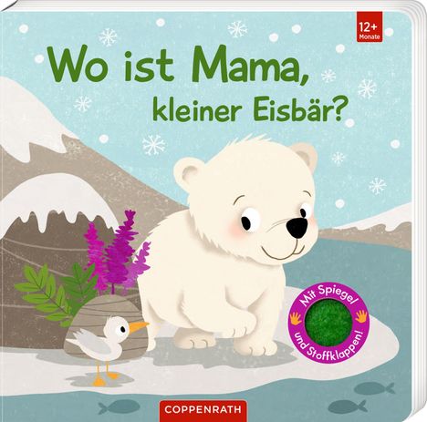„Wo ist Mama, kleiner Eisbär?“ Illustration eines lächelnden Eisbären mit einem Vogel, Bergen und Eis. Ab 12 Monate.