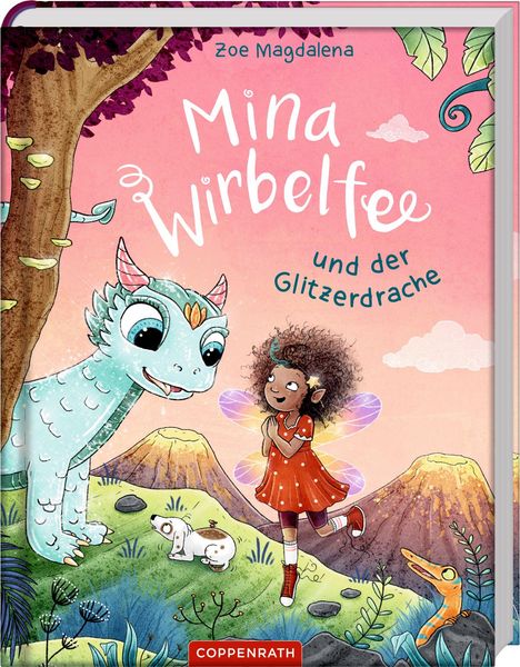 Buchtitel: "Mina Wirbelfee und der Glitzerdrache" von Zoe Magdalena. Illustration: Fee mit Flügeln, Drache, Hund in bunter Natur.