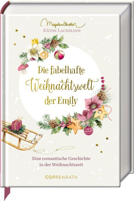 „Die fabelhafte Weihnachtswelt der Emily“. Dekorative winterliche Illustrationen mit Schlitten, Blumen und Sternen.