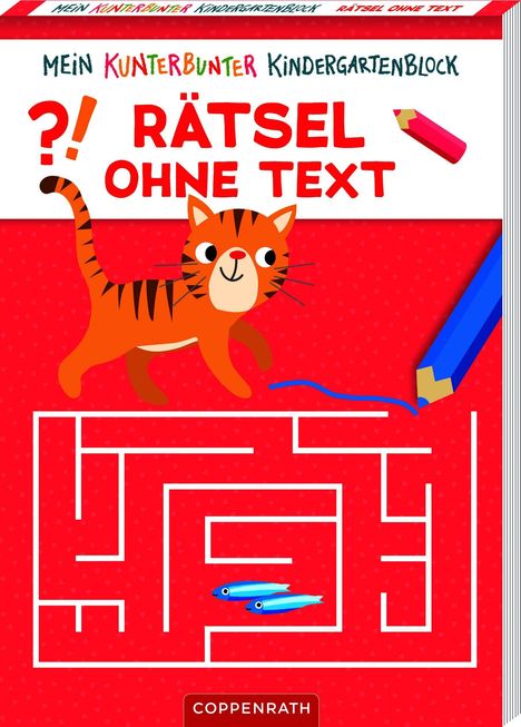 "Rätsel ohne Text" steht groß auf einem kunterbunten Kindergarten-Block mit einem roten Hintergrund. Ein orangefarbener Tiger und ein Labyrinth sind abgebildet.