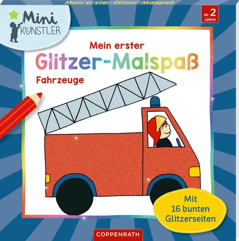 Mein erster Glitzer-Malspaß - Fahrzeuge, Buch