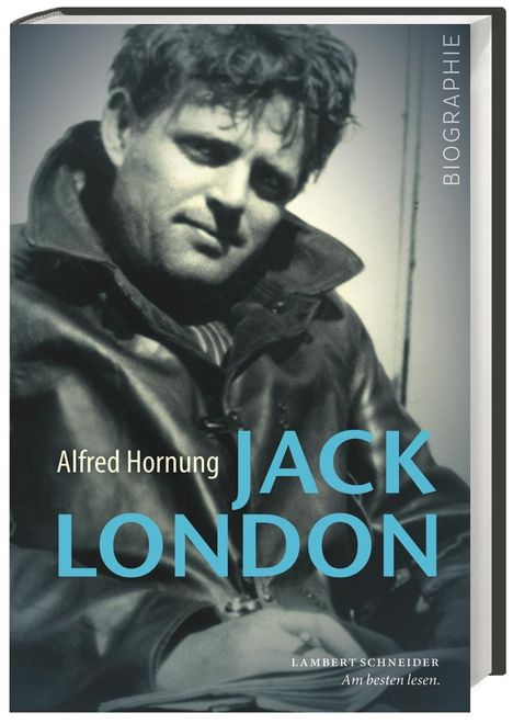 Alfred Hornung: Hornung, A: Jack London, Buch