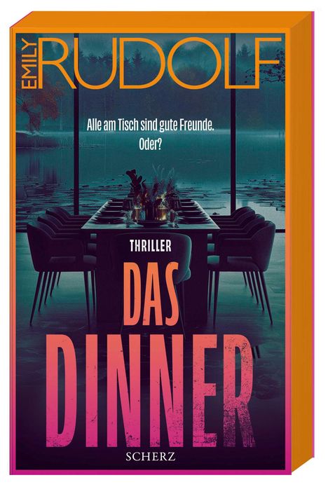 Emily Rudolf: Das Dinner - Alle am Tisch sind gute Freunde. Oder?, Buch
