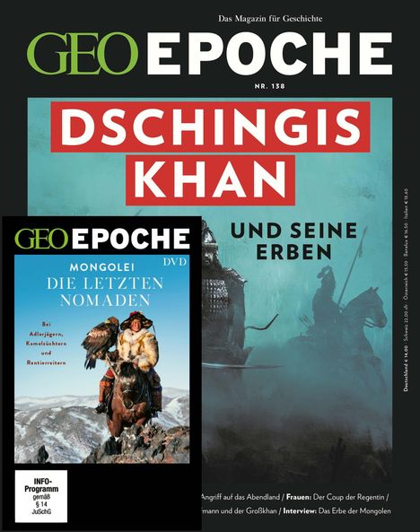 "GEO EPOCHE Nr. 138: Dschingis Khan und seine Erben. Mongolei DVD: Die letzten Nomaden."