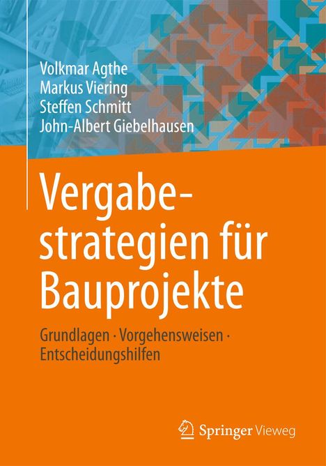 Volkmar Agthe: Vergabestrategien für Bauprojekte, Buch