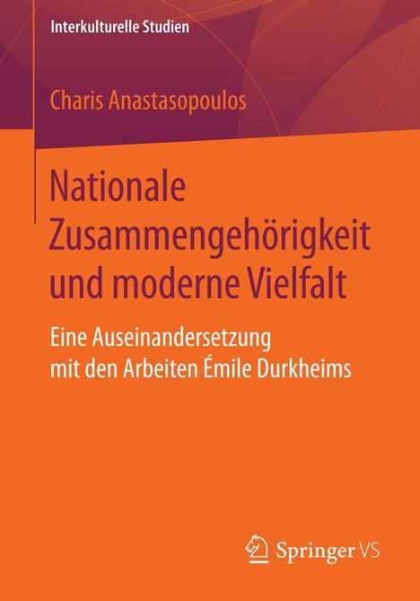 Charis Anastasopoulos: Nationale Zusammengehörigkeit und moderne Vielfalt, Buch