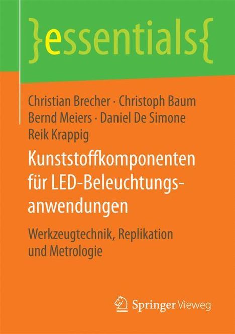 Christian Brecher: Kunststoffkomponenten für LED-Beleuchtungsanwendungen, Buch