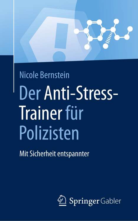Nicole Bernstein: Der Anti-Stress-Trainer für Polizisten, Buch