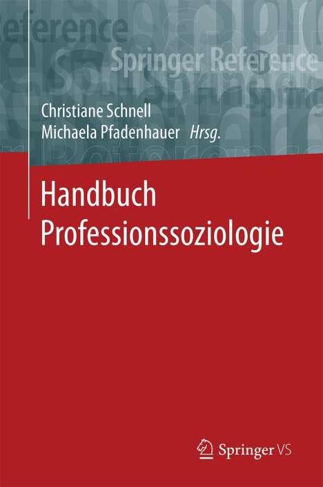 Handbuch Professionssoziologie, Buch