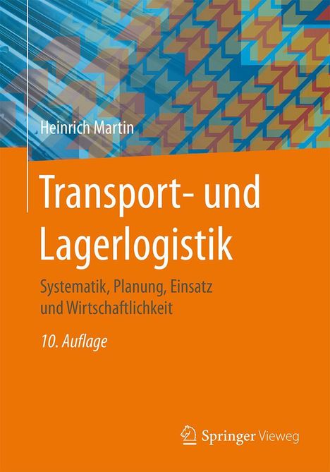 Heinrich Martin: Transport- und Lagerlogistik, Buch