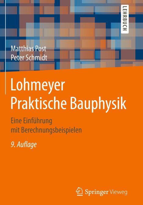 Matthias Post: Schmidt, P: Lohmeyer Praktische Bauphysik, Buch
