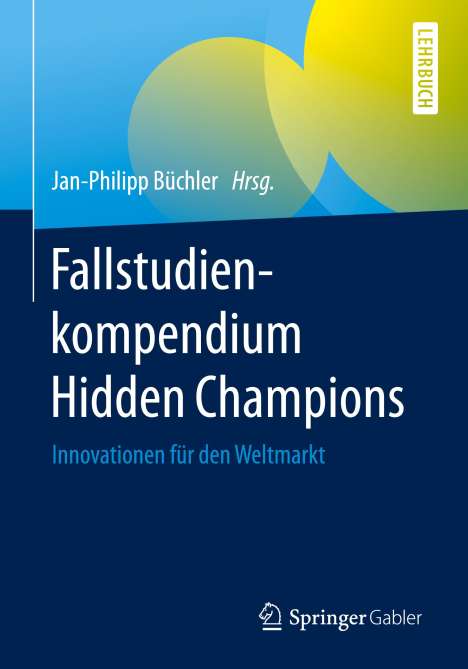 Fallstudienkompendium Hidden Champions, Buch