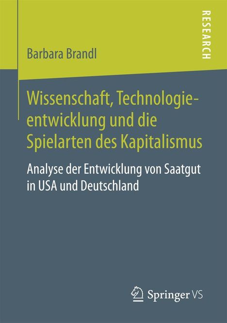 Barbara Brandl: Wissenschaft, Technologieentwicklung und die Spielarten des Kapitalismus, Buch