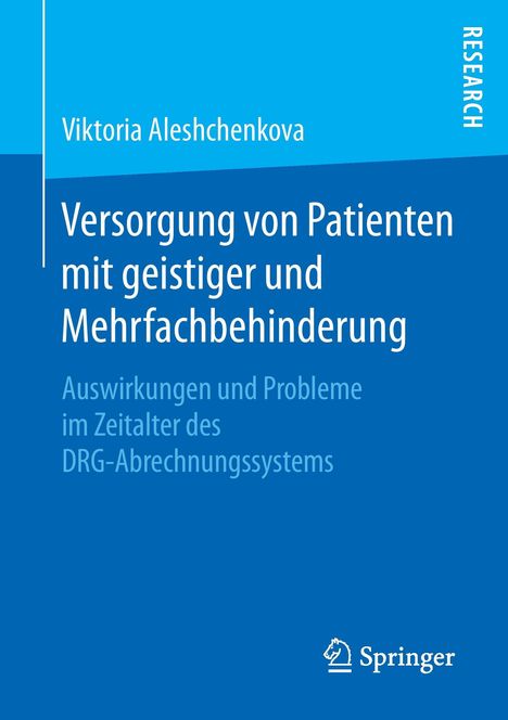 Viktoria Aleshchenkova: Versorgung von Patienten mit geistiger und Mehrfachbehinderung, Buch