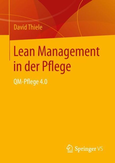 David Thiele: Lean Management in der Pflege, Buch