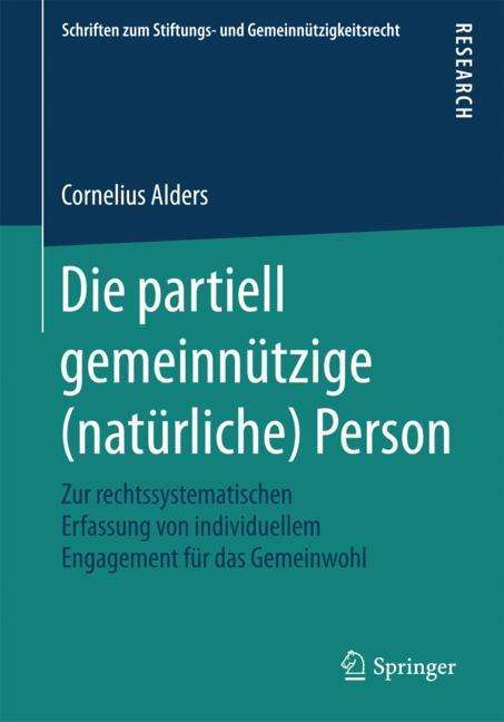 Cornelius Alders: Die partiell gemeinnützige (natürliche) Person, Buch