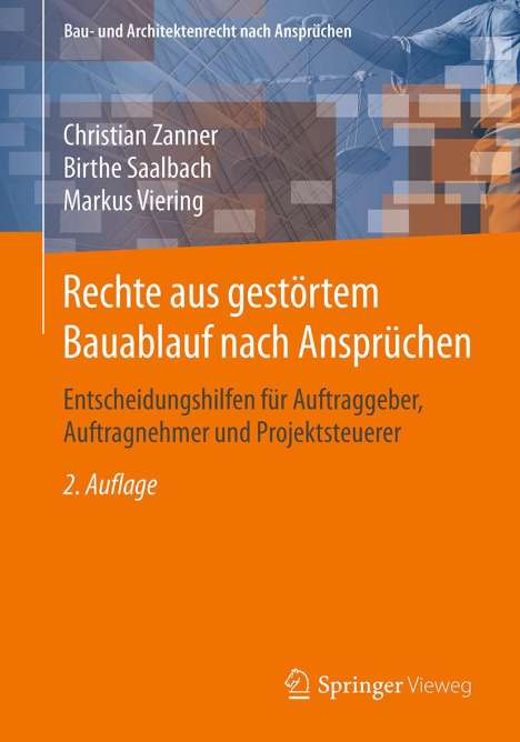Christian Zanner: Rechte aus gestörtem Bauablauf nach Ansprüchen, Buch