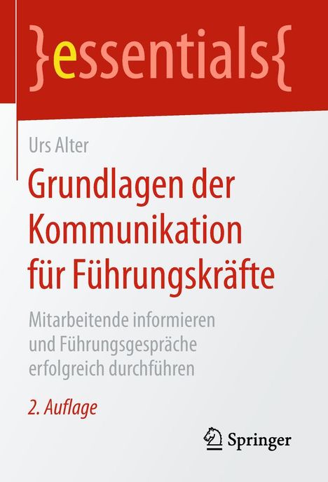 Urs Alter: Grundlagen der Kommunikation für Führungskräfte, Buch