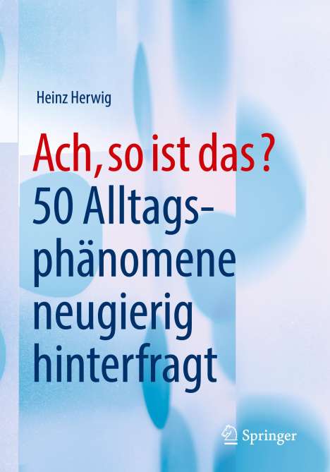 Heinz Herwig: Ach, so ist das?, Buch