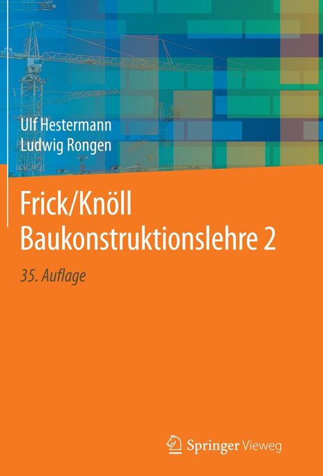 Ulf Hestermann: Frick/Knöll Baukonstruktionslehre 2, Buch