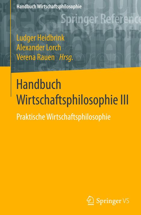 Handbuch Wirtschaftsphilosophie III, Buch