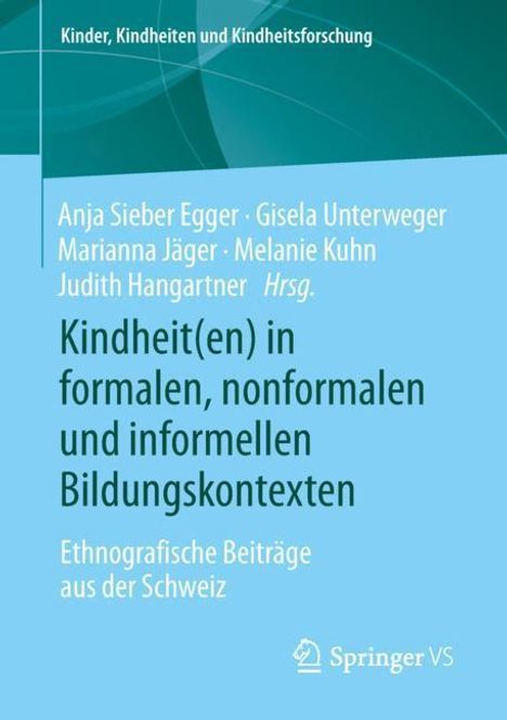 Kindheit(en) in formalen, nonformalen und informellen Bildungskontexten, Buch