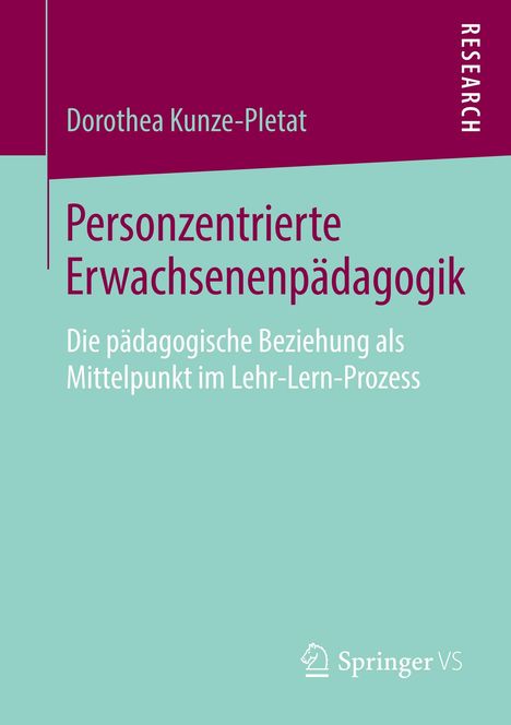 Dorothea Kunze-Pletat: Personzentrierte Erwachsenenpädagogik, Buch