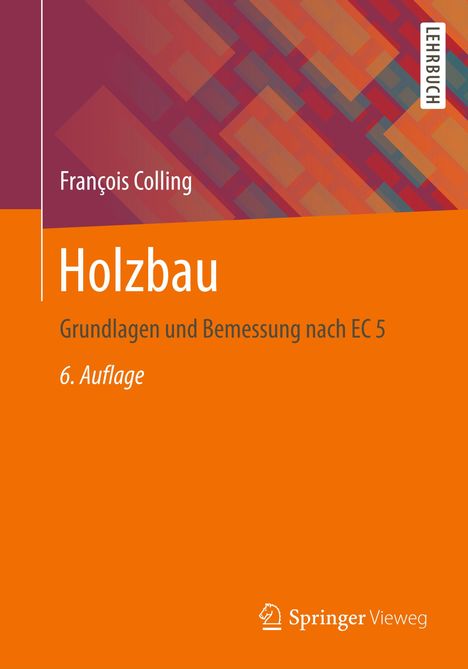 François Colling: Holzbau, Buch