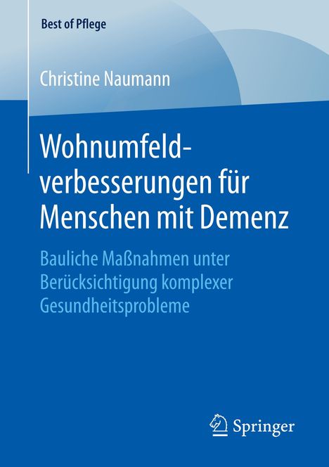 Christine Naumann: Wohnumfeldverbesserungen für Menschen mit Demenz, Buch