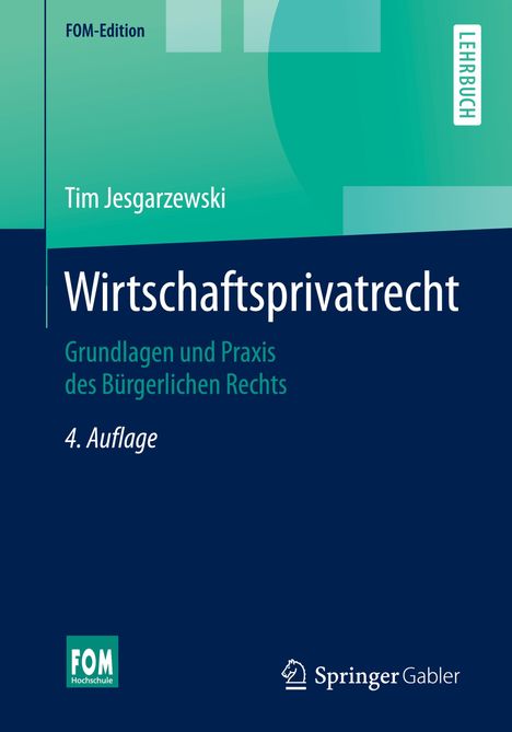 Tim Jesgarzewski: Jesgarzewski, T: Wirtschaftsprivatrecht, Buch