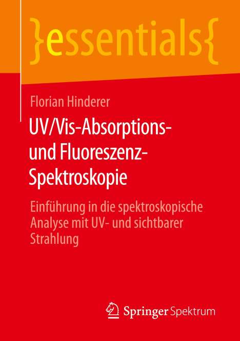 Florian Hinderer: UV/Vis-Absorptions- und Fluoreszenz-Spektroskopie, Buch