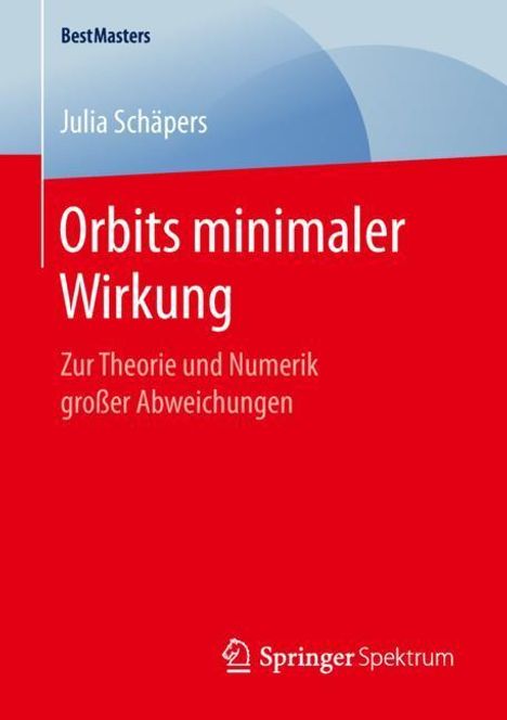 Julia Schäpers: Orbits minimaler Wirkung, Buch