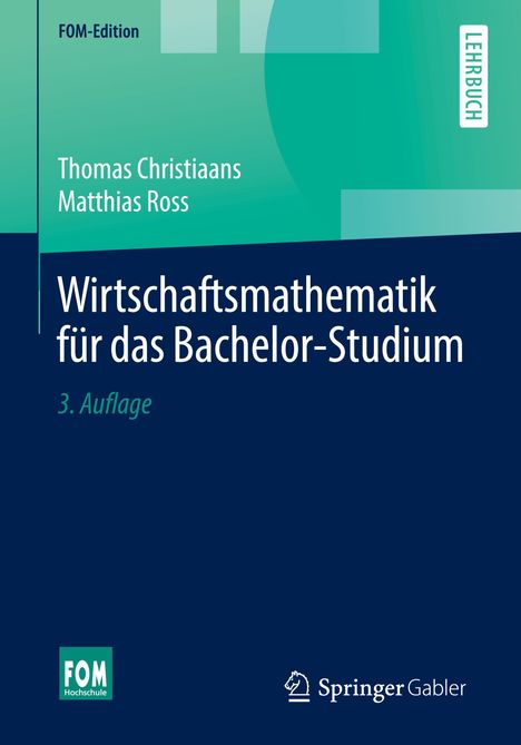 Thomas Christiaans: Wirtschaftsmathematik für das Bachelor-Studium, Buch