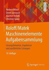 Herbert Wittel: Wittel, H: Roloff/Matek Maschinenelemente Aufgabensammlung, Buch