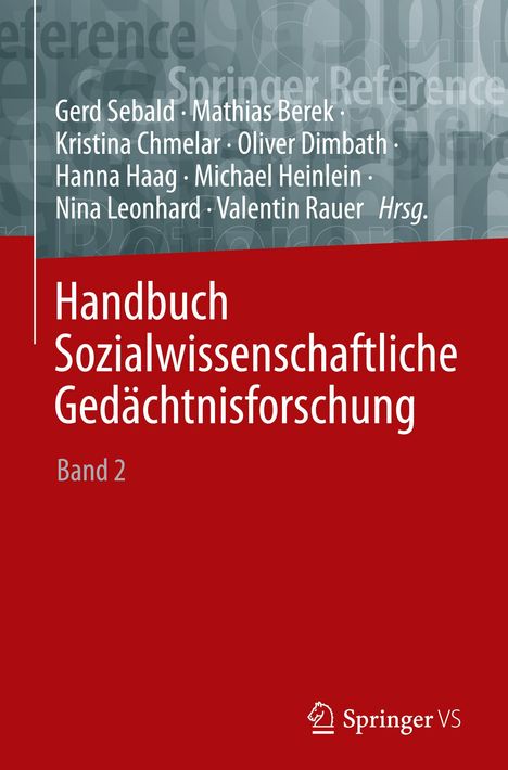 Handbuch Sozialwissenschaftliche Gedächtnisforschung 2, Buch