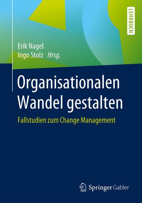 Organisationalen Wandel gestalten, Buch