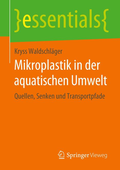 Kryss Waldschläger: Mikroplastik in der aquatischen Umwelt, Buch