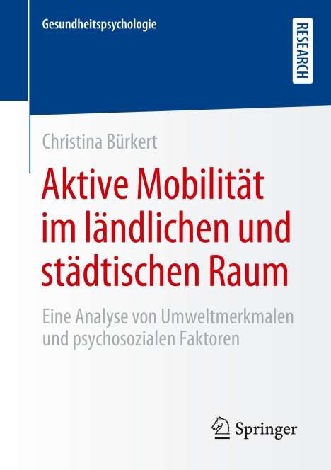Christina Bürkert: Aktive Mobilität im ländlichen und städtischen Raum, Buch