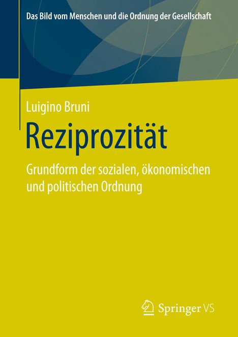 Luigino Bruni: Reziprozität, Buch