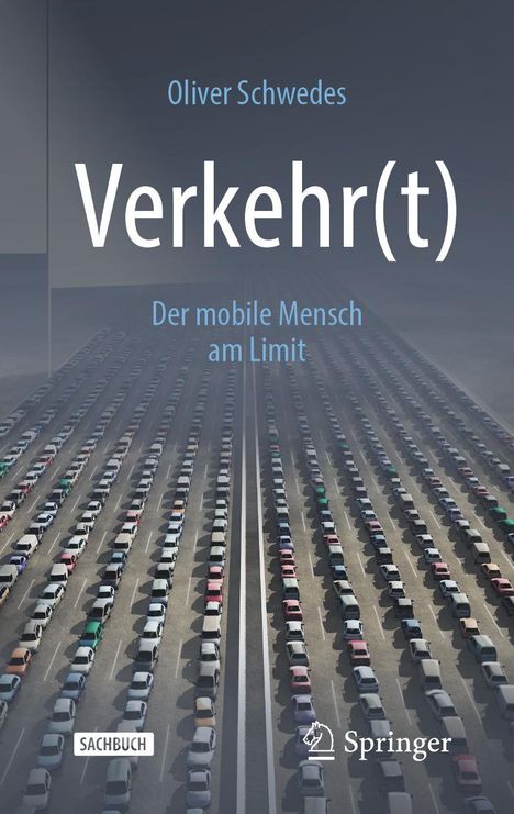 Oliver Schwedes: Verkehr(t), 1 Buch und 1 eBook