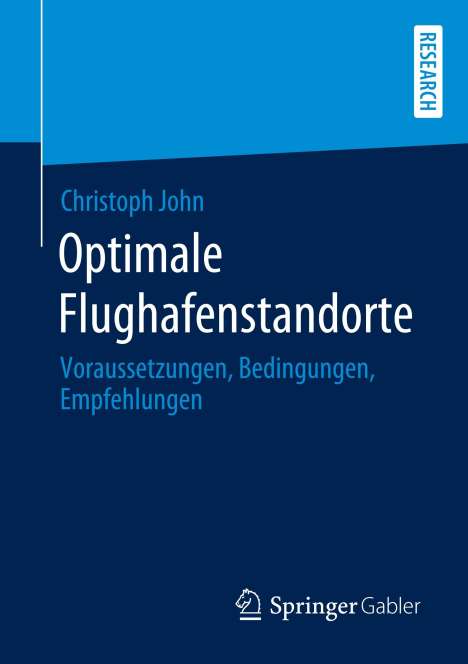 Christoph John: Optimale Flughafenstandorte, Buch