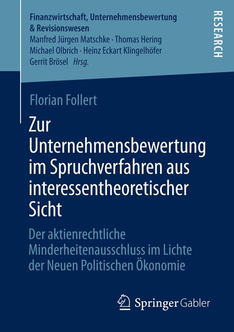 Florian Follert: Zur Unternehmensbewertung im Spruchverfahren aus interessentheoretischer Sicht, Buch