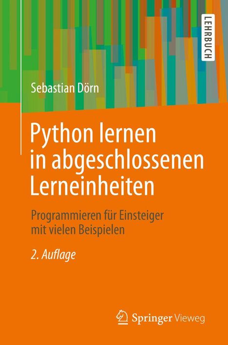 Sebastian Dörn: Python lernen in abgeschlossenen Lerneinheiten, Buch