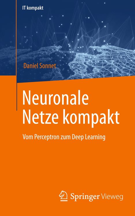 Daniel Sonnet: Neuronale Netze kompakt, Buch