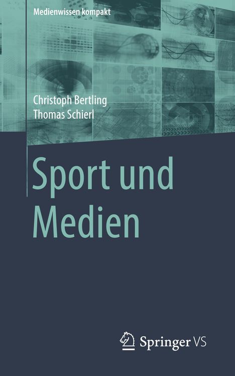 Thomas Schierl: Sport und Medien, Buch