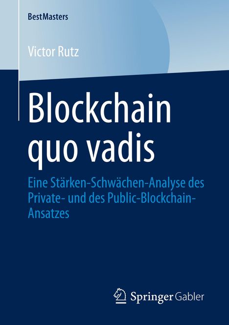 Victor Rutz: Blockchain quo vadis, Buch